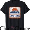 Lake Tahoe T-Shirt Retro Vintage Lake Tahoe Gift Trending