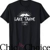 Lake Tahoe T-Shirt Trending