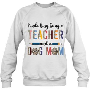 Leopard Kinda Busy Being A Teacher And Dog Mom 4