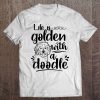 Life Is Golden With A Doodle Funny Goldendoodle Mom
