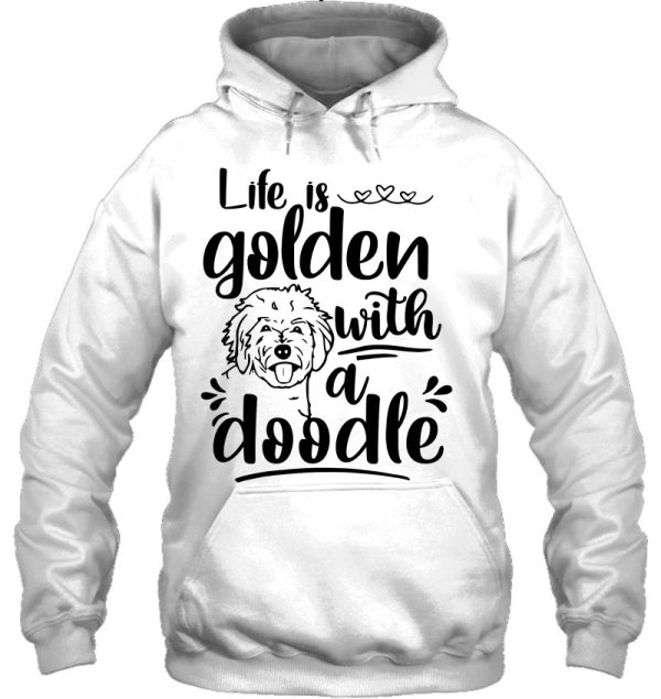 Life Is Golden With A Doodle Funny Goldendoodle Mom