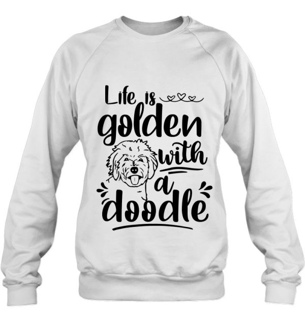 Life Is Golden With A Doodle Funny Goldendoodle Mom