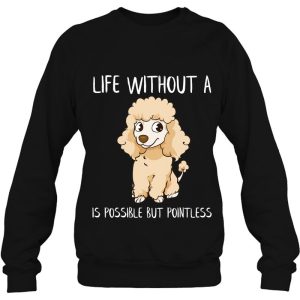 Life Without A Poodle Is Possible But Pointless Poodle Mom 4