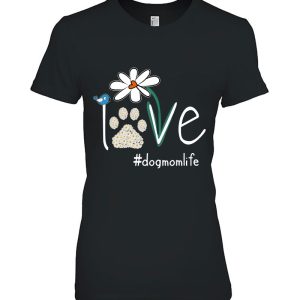 Love Dog Mom Life Daisy Bird Cute Mother’s Day Gift