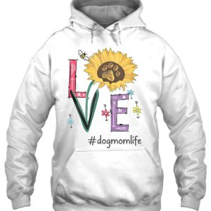 Love Dog Mom Life Sunflower Funny For Mothers Day 3