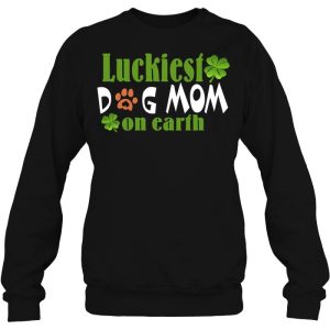 Luckiest Dog Mom On Earth Four Leaf Clover Version