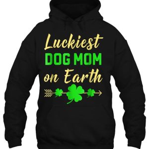 Luckiest Dog Mom On Earth Gift Four Leaf Clover Version 3