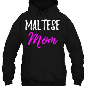 Maltese Mom Funny Maltese Dog Mom Gift Idea 3