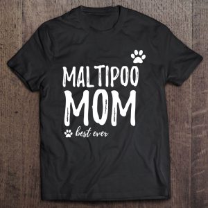 Maltipoo Mom Funny Maltipoo Dog Mom Gift Idea