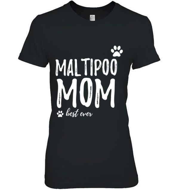 Maltipoo Mom Funny Maltipoo Dog Mom Gift Idea