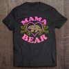 Mama Bear Autism Awareness Autism Mom Mommy Tee