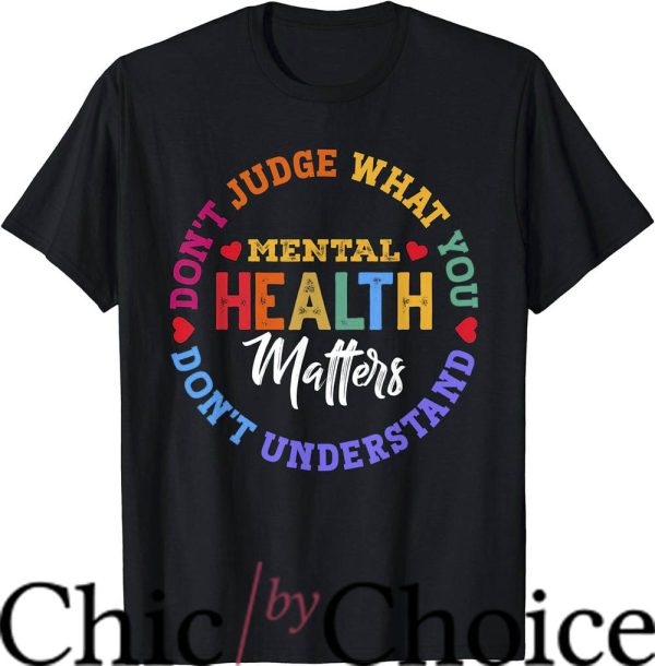 Mental Health Matters T-Shirt Awareness Green Ribbon T-Shirt