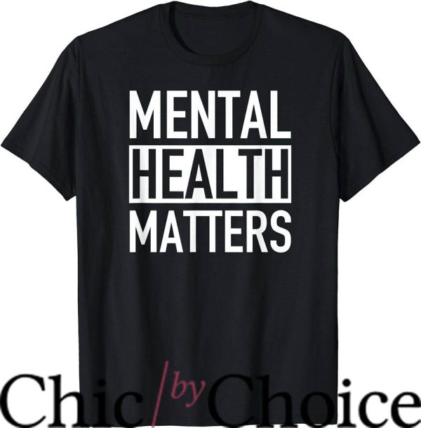 Mental Health Matters T-Shirt End The Stigma TShirt Trending