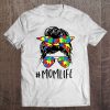 Mom Life Messy Bun Hair Autism Awareness Mother’s Day Tees