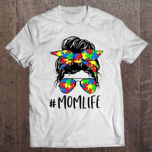 Mom Life Messy Bun Hair Autism Awareness Mothers Day Tees 1