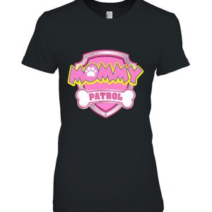 Mommy Patrol Dog Mom