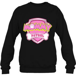 Mommy Patrol Dog Mom 3