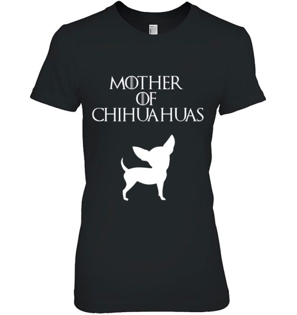 Mother Of Chihuahuas Womens Mom Gift