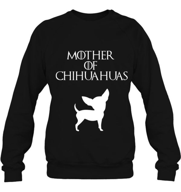 Mother Of Chihuahuas Womens Mom Gift