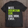 Mountain Cur Dog Mom Ever Dog Lovers Gift