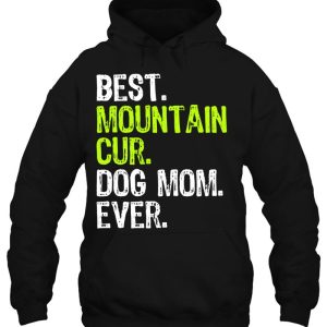 Mountain Cur Dog Mom Ever Dog Lovers Gift 3