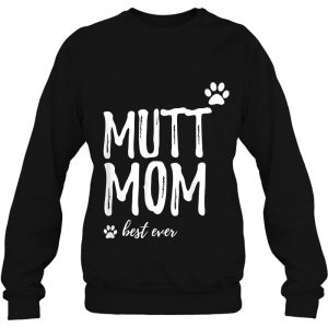 Mutt Mom Funny Gift For Dog Mom 4
