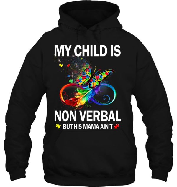 My Child Is Non-Verbal But His Mama Ain’t Autism Mom Boy