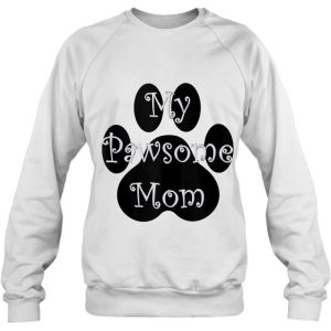 My Pawsome Mom Dog Lovers 4
