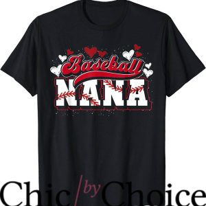 Nana Baseball T-Shirt Fan Baseball T-Shirt Nba