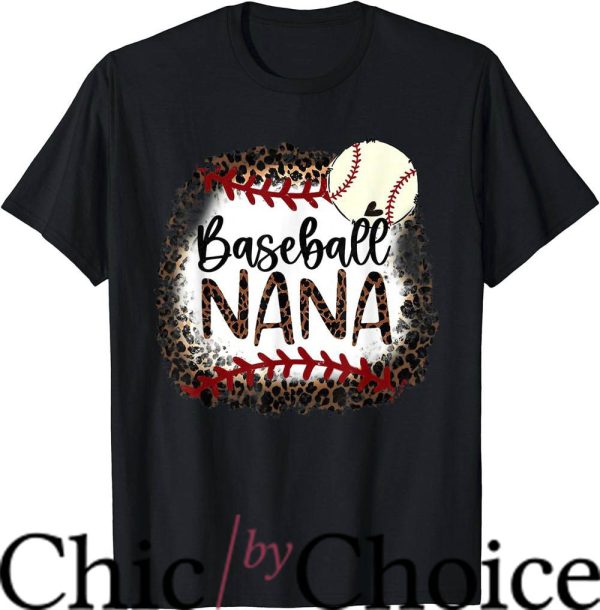 Nana Baseball T-Shirt Leopard Patterns T-Shirt Nba