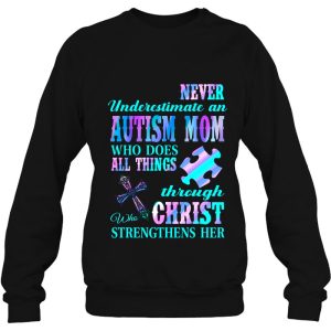 Never Underestimate An Autism Mom Who Does All Things 3 Never Underestimate An Autism Mom Who Does All Things 4
