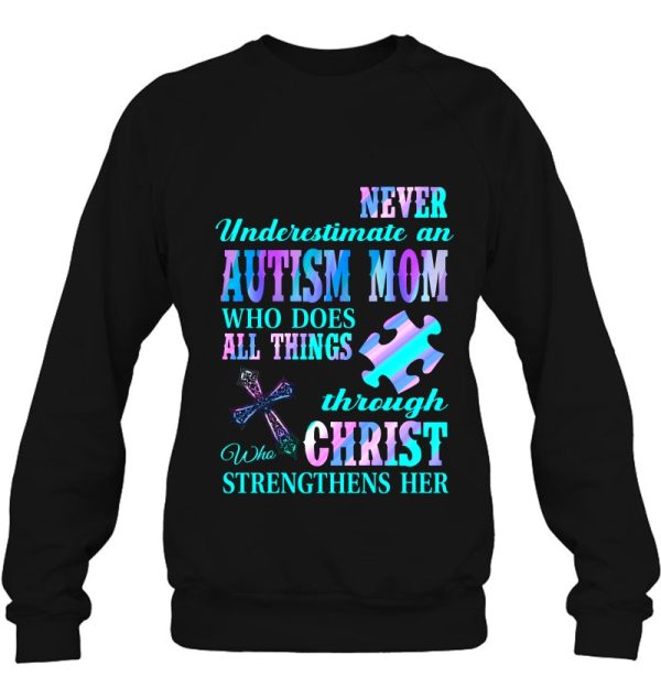 Never Underestimate An Autism Mom Who Does All Things