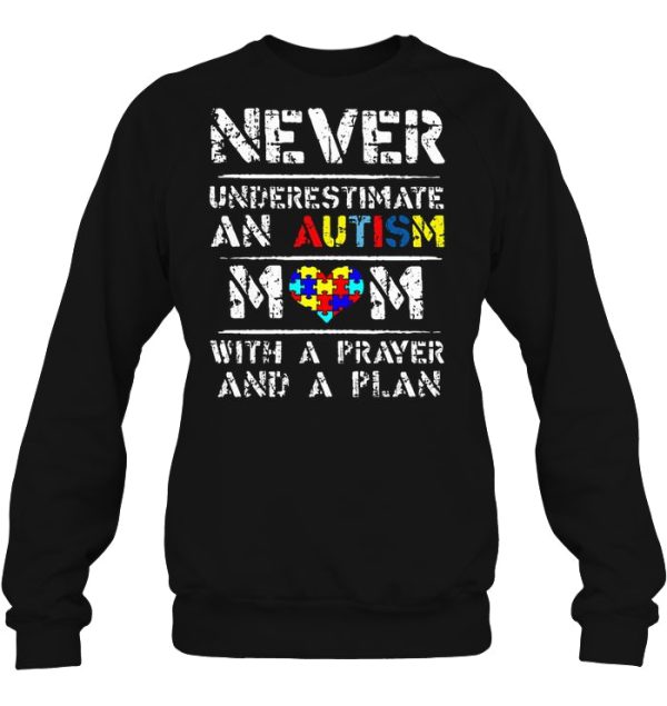 Never Underestimate An Autism Mom With A Prayer And A Plan