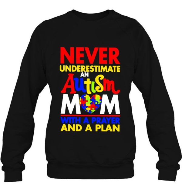 Never Underestimate An Autism Mom With A Prayer And A Plan Version2