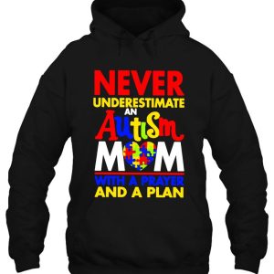 Never Underestimate An Autism Mom With A Prayer And A Plan Version2 3 Never Underestimate An Autism Mom With A Prayer And A Plan Version2 4