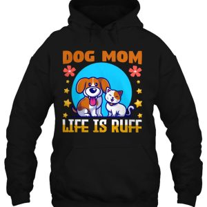 New Dog Mom Quotes Dog Mom Sayings Life Is Ruff 3