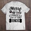 Nurse Off Duty Promoted To Stay At Home Dog Mom