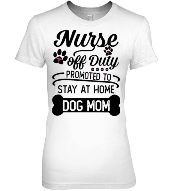 Nurse Off Duty Promoted To Stay At Home Dog Mom