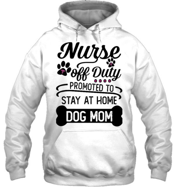 Nurse Off Duty Promoted To Stay At Home Dog Mom