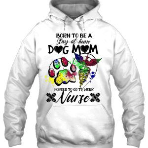 Nurses Stay At Home Dog Mom Nurse 3