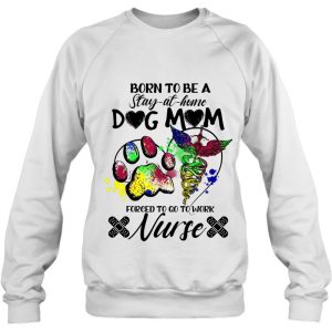 Nurses Stay At Home Dog Mom Nurse 4