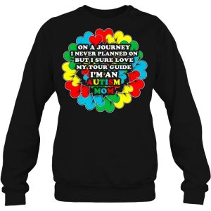 On A Journey I Never Planned On But I Sure Love My Tour Guide I’m An Autism Mom Colorful Heart Version