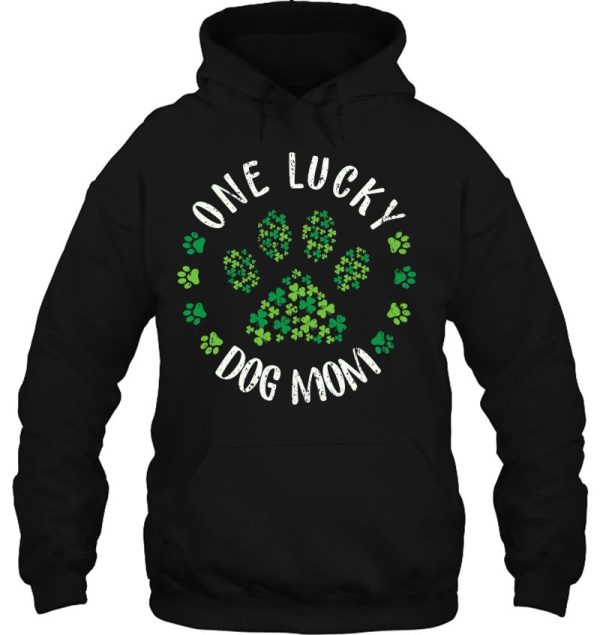 One Lucky Dog Mom Dog Mom Tee St. Patrick’s Day