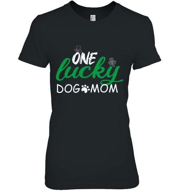 One Lucky Dog Mom St. Patrick’s Day Cute Dog Mom