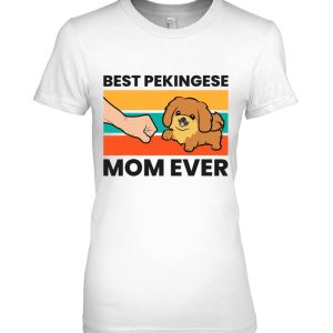 Pekingese Dog Mama Best Pekingese Mom Ever