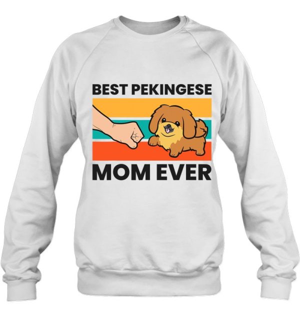 Pekingese Dog Mama Best Pekingese Mom Ever