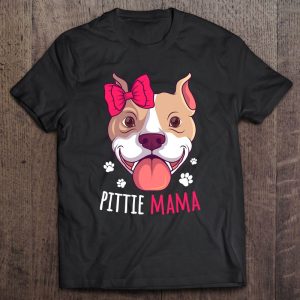 Pitbull Mama Pit Bull Terrier Lover Pibble Dog Owner Mommy