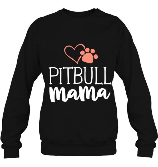 Pitbull Mama Shirt Dog Owner Gifts For Women Pittie