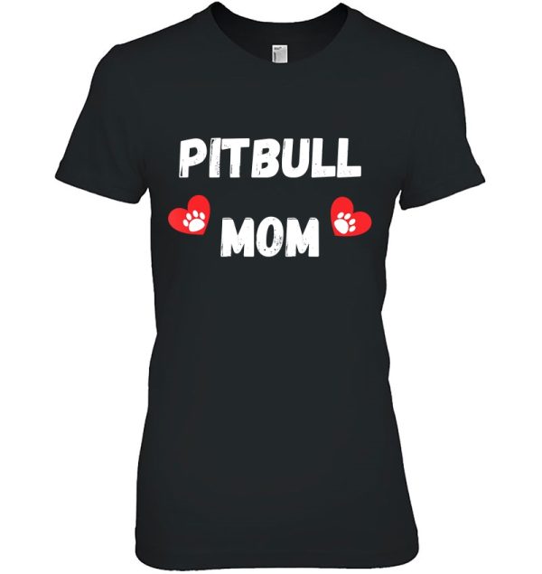 Pitbull Mom – Dog Mom