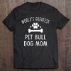 Pittie Dog Mom, Pit Bull Dog Mom Gifts